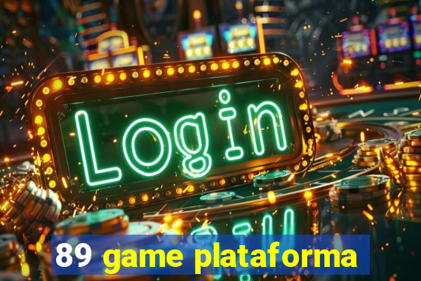 89 game plataforma
